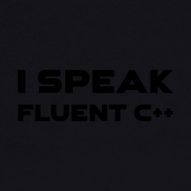 I Speak Fluent C++ Programming by Furious Designs